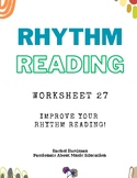 Worksheet 27 - 2/4 Rhythm Reading for middle and high scho