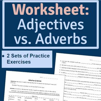 Preview of Worksheet: Adjectives vs. Adverbs