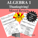 Algebra 1 - Thanksgiving Mixed Review Worksheet