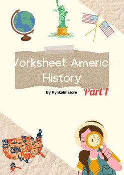 Preview of Worksheet American History Part 1