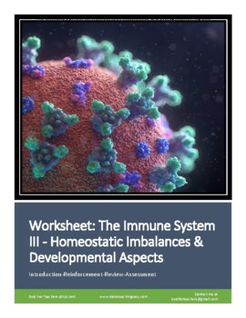 Preview of Worksheet: The Immune System III - Homeostatic Imbalances & Developmental Aspect