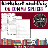 Worksheet and Quiz on Comma Splices