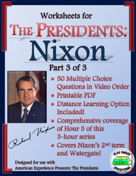 Preview of Worksheet for American Experience -- The Presidents: Nixon Part 3