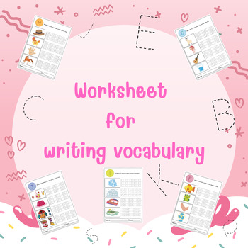 Preview of Worksheet  for  writing vocabulary