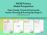 Worksheets; IGCSE Global Perspective; Family, Friends & Co