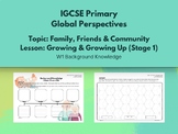 Worksheets; IGCSE Global Perspectives; Family, Friends & C