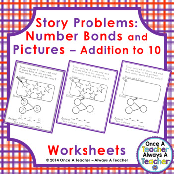 Preview of Worksheets • Number Bonds and Pictorial Story Problems •  Addition to 10