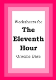 Worksheets for THE ELEVENTH HOUR - Graeme Base - Picture B