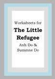 Worksheets for THE LITTLE REFUGEE - Anh & Suzanne Do - Pic