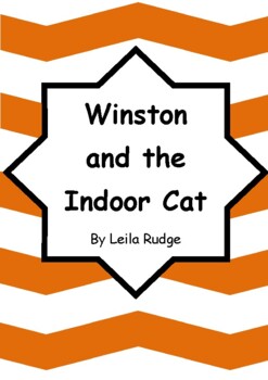 Worksheets for WINSTON AND THE INDOOR CAT by Leila Rudge - Vocab ...