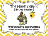 Worksheets for use with "The Hungry Giant" Book