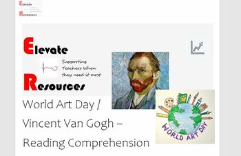 Preview of World Art Day / Vincent Van Gogh - Reading Comprehension