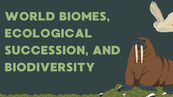 Preview of World Biomes, Ecological Succession, and Biodiversity Bundle
