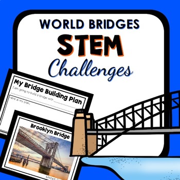 Preview of World Bridges STEM Challenges for Science Activities and Science Centers