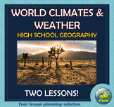 World Climates & Weather Lesson Plans | High School World 