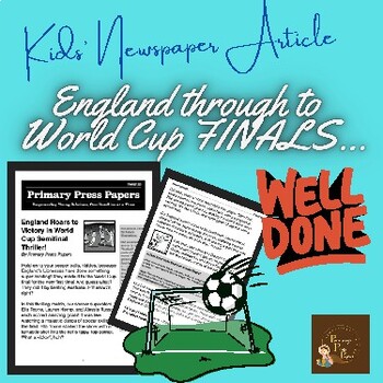 Preview of World Cup Semifinal Thriller for England ~ Kids Reading | Back to School Studies