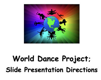 Preview of World Dance Project; Slide Presentation Directions