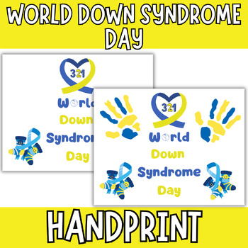 Preview of World Down Syndrome Day Handprint art Craft Keepsake Gift • Down Syndrome