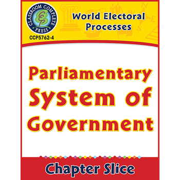 Preview of World Electoral Processes: Parliamentary System of Government Gr. 5-8