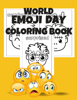 Preview of World Emoji Day Coloring Book: Expressive Fun for All Ages on TPT