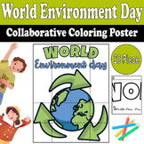 World Environment Day Collaborative Coloring Poster | End of Year