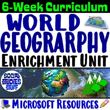 Preview of World Geography Enrichment Course Curriculum | 6 Week Class | Microsoft BUNDLE
