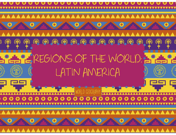 Preview of World Geography: Latin America PowerPoint