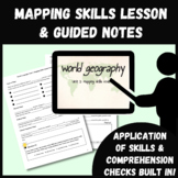 World Geography Mapping Skills Lesson & Guided Notes (editable)