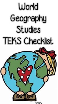 Preview of World Geography Studies TEKS Checklist