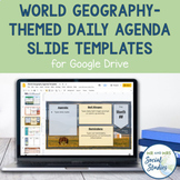 World Geography Themed Daily Agenda Slides | Daily Schedul