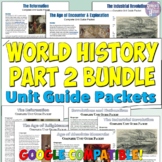World History 2 Study Guide and Unit Packet Bundle