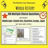 World History Byzantine Islam Middle Ages 106 Multiple Cho