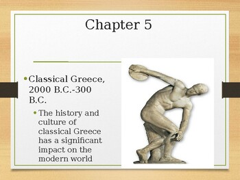 Preview of World History Chapter 5 PP: Classical Greece (W Easel Act. and Assessment!)