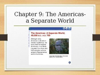 Preview of World History Chapter 9 PP: The Americas (W Easel Act. and Assessment!)