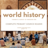 World History Complete Primary Source Reader (Grades 7 - 12)