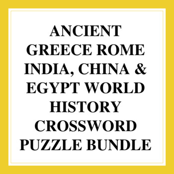 Preview of Ancient Greece Rome India, China & Egypt World History Crossword Puzzles