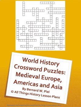 Preview of World History Crossword Puzzles: Medieval Europe, Americas and Asia