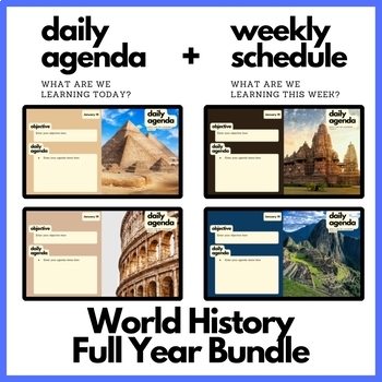 Preview of World History Daily Agenda + Weekly Schedule for Google Slides - GROWING BUNDLE!