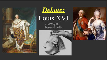 Preview of World History Debate- Was Louis 16th's Death Justified?
