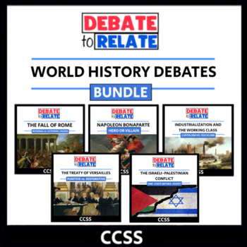 Preview of World History Debates Bundle - CCSS
