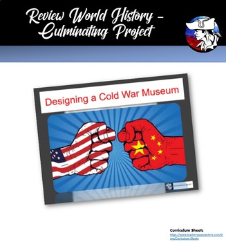 Preview of World History END of the YEAR culminating Project - Museum Curator