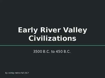 Preview of World History Early River Valley Civilizations powerpoint and guided notes