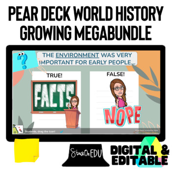 Preview of World History Google Slides Pear Deck Growing Bundle