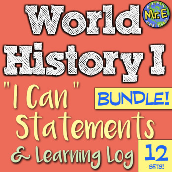 Preview of World History I "I Can" Statement & Log Bundle to Improve accountability