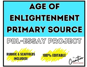 Preview of World History II: High School Age of Enlightenment Scaffolded Essay Project/Unit