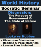 World History - John Locke & Thomas Hobbes: Socratic Seminar