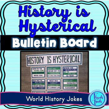Preview of World History Jokes Bulletin Board - Classroom Posters - Back to School
