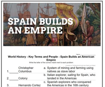 Preview of World History - Key Terms and People - (31) Spain Builds an American Empire