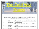 World History - Key Terms and People - (79) The Cold War Thaws