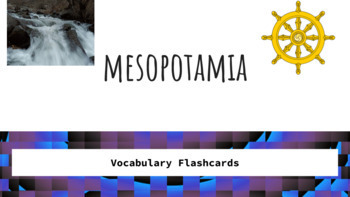 Preview of World History - Mesopotamia Vocabulary Flashcards